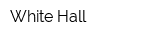 White Hall