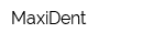 MaxiDent