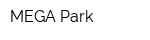 MEGA Park