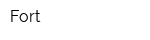 Fort