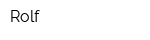 Rolf