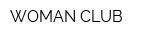 WOMAN CLUB