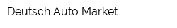 Deutsch Auto Market