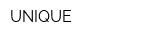 UNIQUE