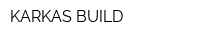 KARKAS BUILD