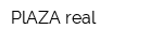 PlAZA real