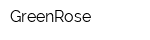 GreenRose