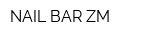 NAIL BAR ZM