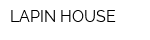 LAPIN HOUSE
