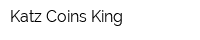 Katz Coins King