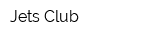 Jets Club