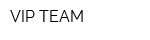VIP TEAM