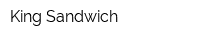 King Sandwich