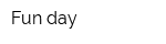 Fun day