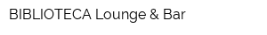 BIBLIOTECA Lounge & Bar