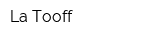 La Tooff