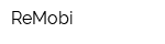 ReMobi