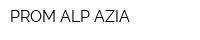 PROM ALP AZIA