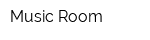 Music Room