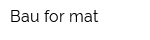 Bau-for-mat