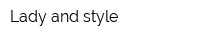 Lady and style