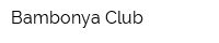 Bambonya Club