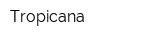 Tropicana