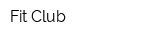 Fit Club