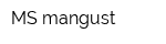 MS mangust