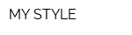 MY STYLE