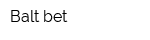 Balt bet