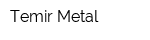 Temir Metal