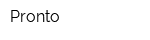 Pronto