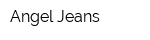 Angel Jeans