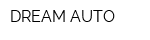 DREAM AUTO