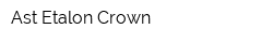 Ast Etalon Crown