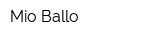 Mio Ballo
