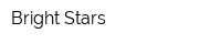 Bright Stars