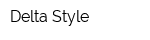 Delta-Style