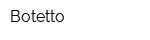Botetto