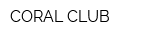 CORAL CLUB