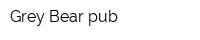 Greу Bear pub