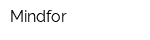 Mindfor