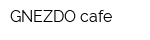 GNEZDO cafe