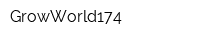 GrowWorld174