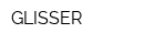 GLISSER