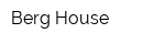Berg House