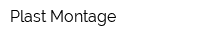 Plast Montage