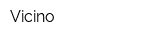 Vicino