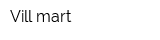 Vill mart